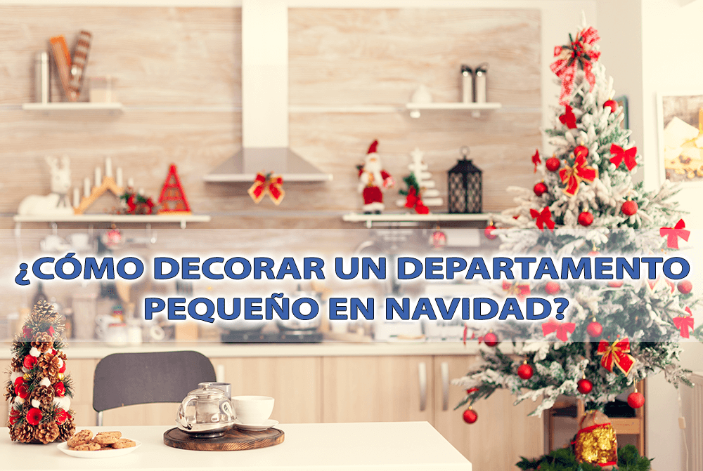 ¿Cómo decorar un departamento pequeño en navidad?
